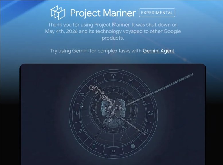 谷歌停运 Project Mariner，核心技术融入 AI 模式谷歌公司正式宣布停运其实验性网页自动化项目 ——Project Mariner