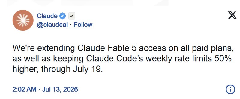 Anthropic再续命：Fable5 访问权限延长至 7 月 19 日，留人更要挽回口碑人工智能公司Anthropic近日宣布，将继续延长旗下Claude Fable5 旗舰模型在所有付费订阅方案中的访问权限，截止日期由原定的 7 月 12 日推迟至 7 月 19 日