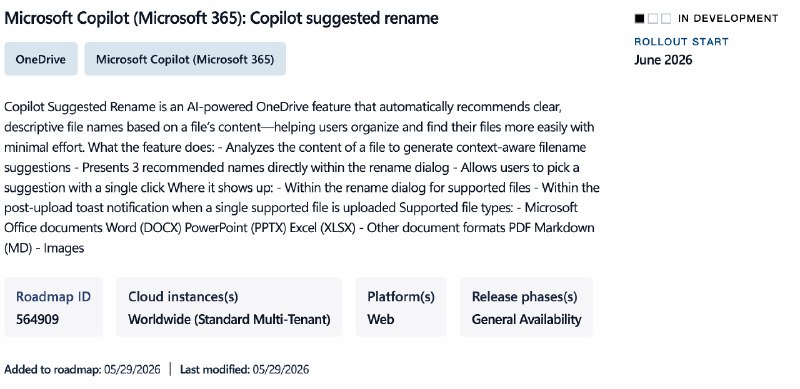 OneDrive将提供基于AI的文件重命名功能 可以分析文件内容提供描述式标题微软的 OneDrive 云存储服务提供离线访问、已知文件夹移动、按需文件下载、回收站 / 防止勒索软件等诸多功能，微软也在持续为 OneDrive 提供更多新功能，例如 Microsoft 365 团队已经预告将在 2026 年 6 月为用户提供基于人工智能的文件重命名功能，该功能可以分析文件内容提供描述式标题