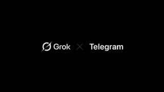 今年夏天，Telegram 将与xAI开展一年的合作，在应用内整合Grok杜罗夫宣布：今年夏天，Telegram 用户将获得市场上最好的人工智能技术
