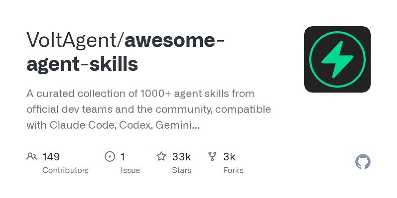 VoltAgent/awesome-agent-skills由官方开发团队和社区精心整理的 1000 多项智能体技能，兼容 Claude Code、Codex、Gemini CLI、Cursor 等多种工具