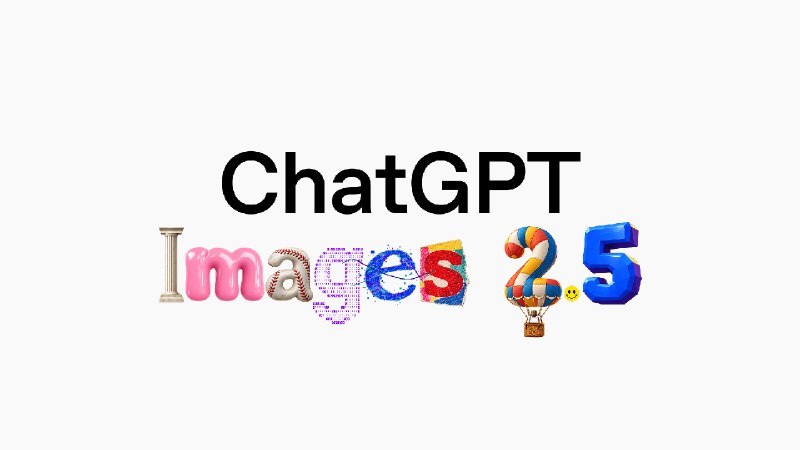 ↩️🖼 OpenAI 发布 ChatGPT Images 2.5 图像模型科技圈🎗在花频道📮:🤖 OpenAI 发布 ChatGPT Images 2.0 强化文本渲染与联网推理能力 OpenAI 推出基于 GPT Image 2 的新一代图像生成模型 ChatGPT Images 2.0，通过引入“思考能力”实现了图像生成的逻辑推理与联网搜索