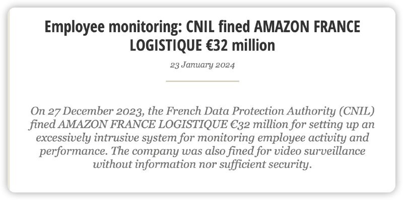 因“过度”监控员工，法国对亚马逊处以3500万美元的罚款法国国家信息与自由委员会（CNIL）因为亚马逊对员工进行“过度侵入式”的监控，对其处以3200万欧元（约合3500万美元）的罚款