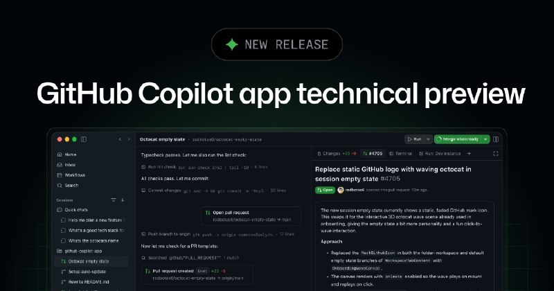 GitHub Copilot 桌面应用开放技术预览GitHub Copilot 桌面应用进入技术预览