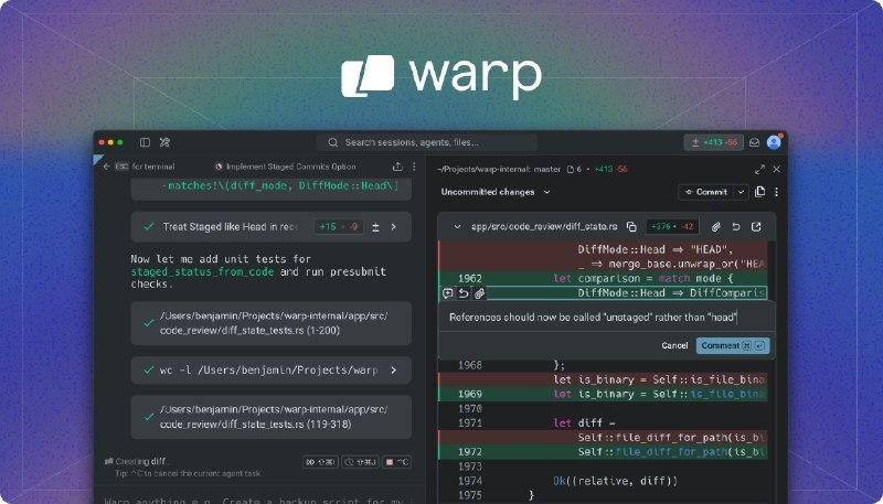 Warp 开源客户端代码库，打造基于终端的智能开发环境Warp 是一个基于终端的智能开发环境，现已开源客户端代码库