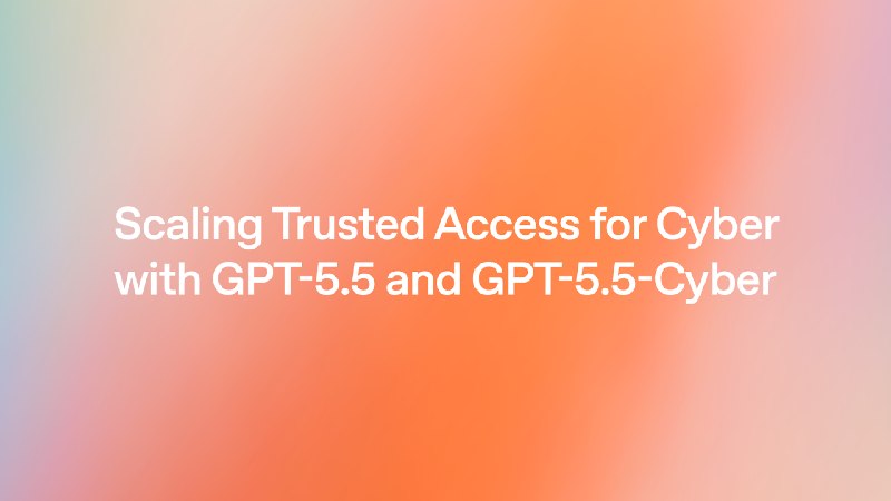 GPT-5.5-Cyber限量预览开启 专攻漏洞识别与恶意软件分析OpenAI周四宣布，其最新人工智能模型GPT-5.5的网络安全专用版本GPT-5.5-Cyber，已向经审核的安全团队开放限量预览