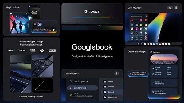 Googlebook竟有三种不同处理器：Intel、高通、联发科同台竞技Google今天宣布了全新的Googlebook笔记本，面向Gemini AI时代，操作系统融合ChromeOS、Android，宏碁、华硕、戴尔、惠普、联想将在今秋首发